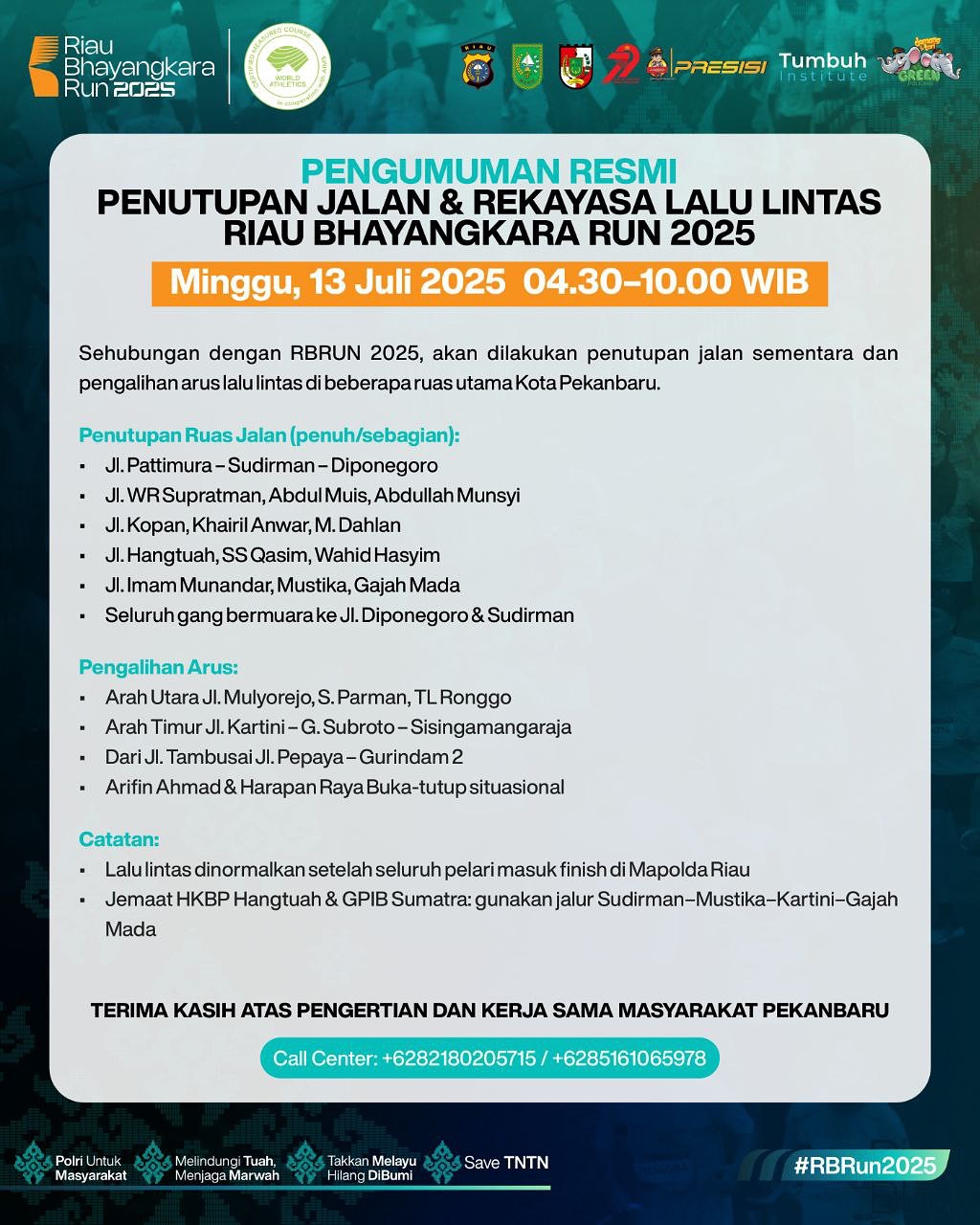 Penutupan Jalan Pekanbaru untuk Riau Bhayangkara Run