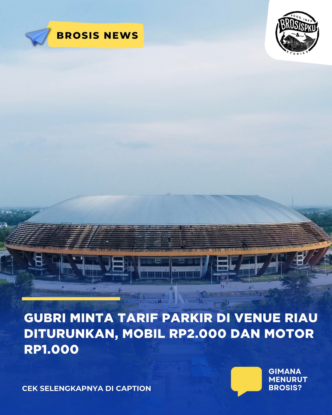 Tarif Parkir Murah di Venue Olahraga Pekanbaru