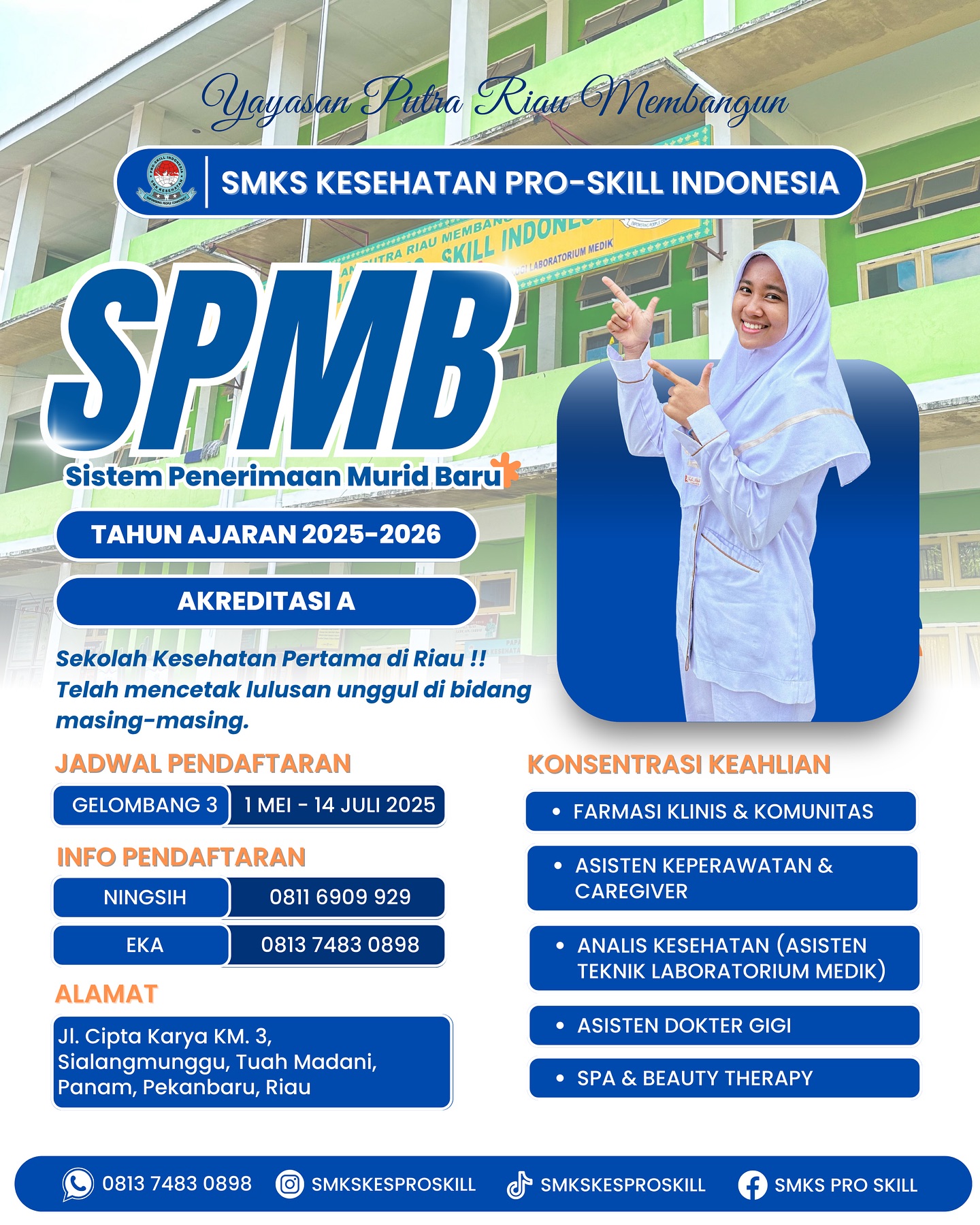 Menjelajahi SMKS Kesehatan Pro-Skill Pekanbaru