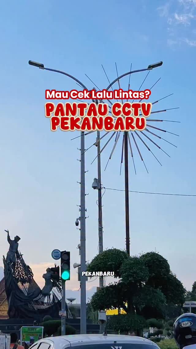 Monitor Pekanbaru Traffic via Real-Time CCTV