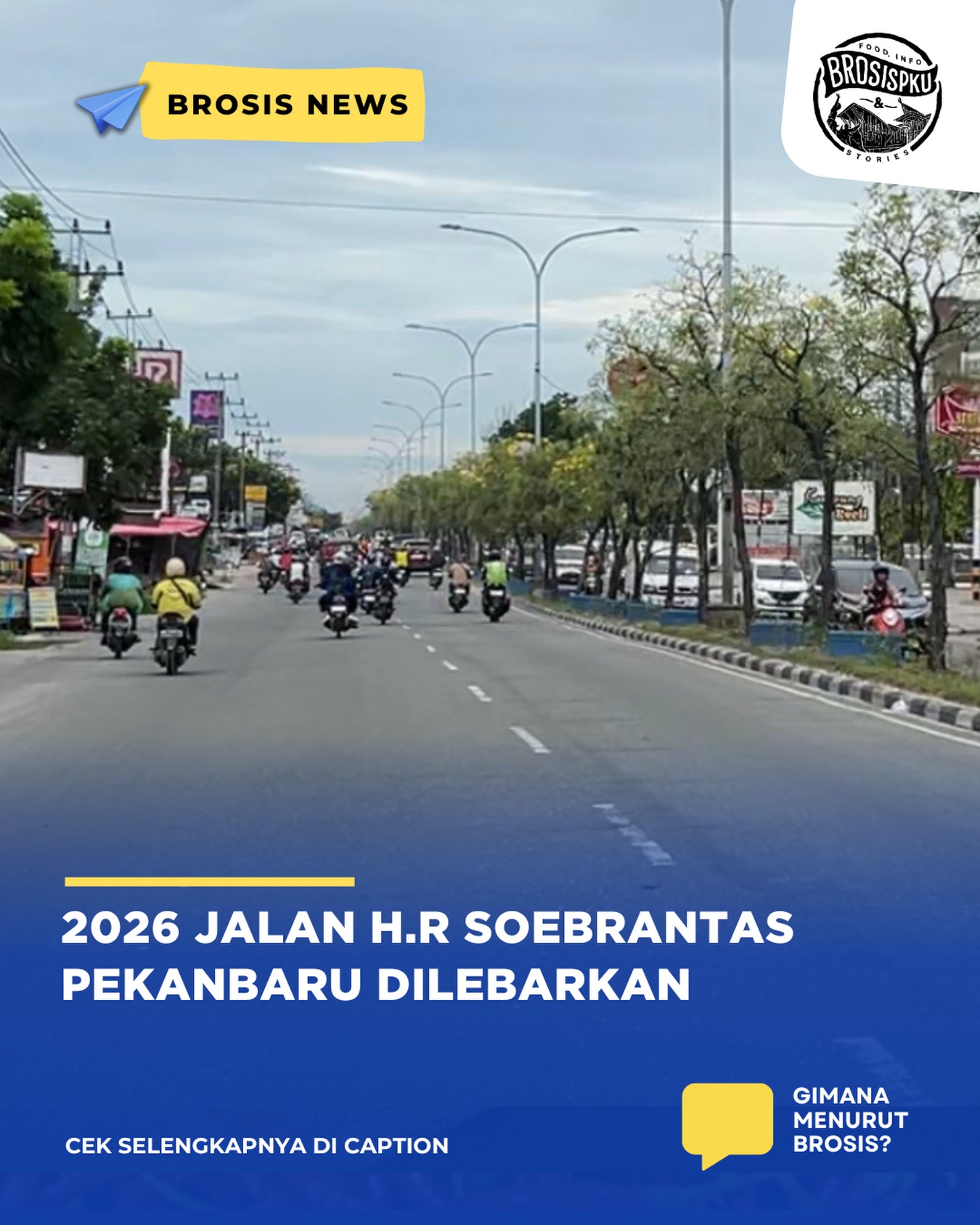Pelebaran Jalan Soeberantas Pekanbaru 2026