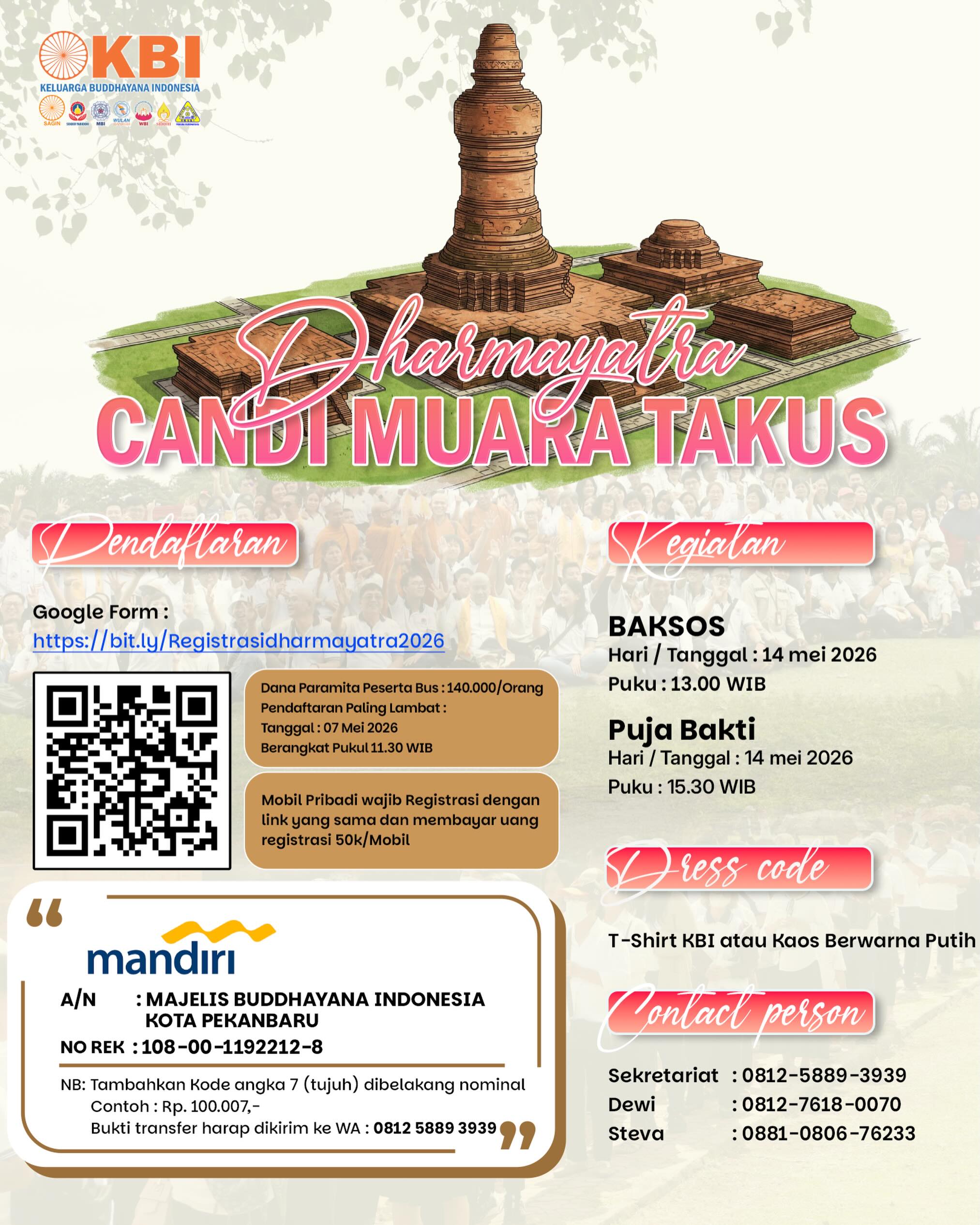 Dharmayatra Pekanbaru ke Candi Muara Takus