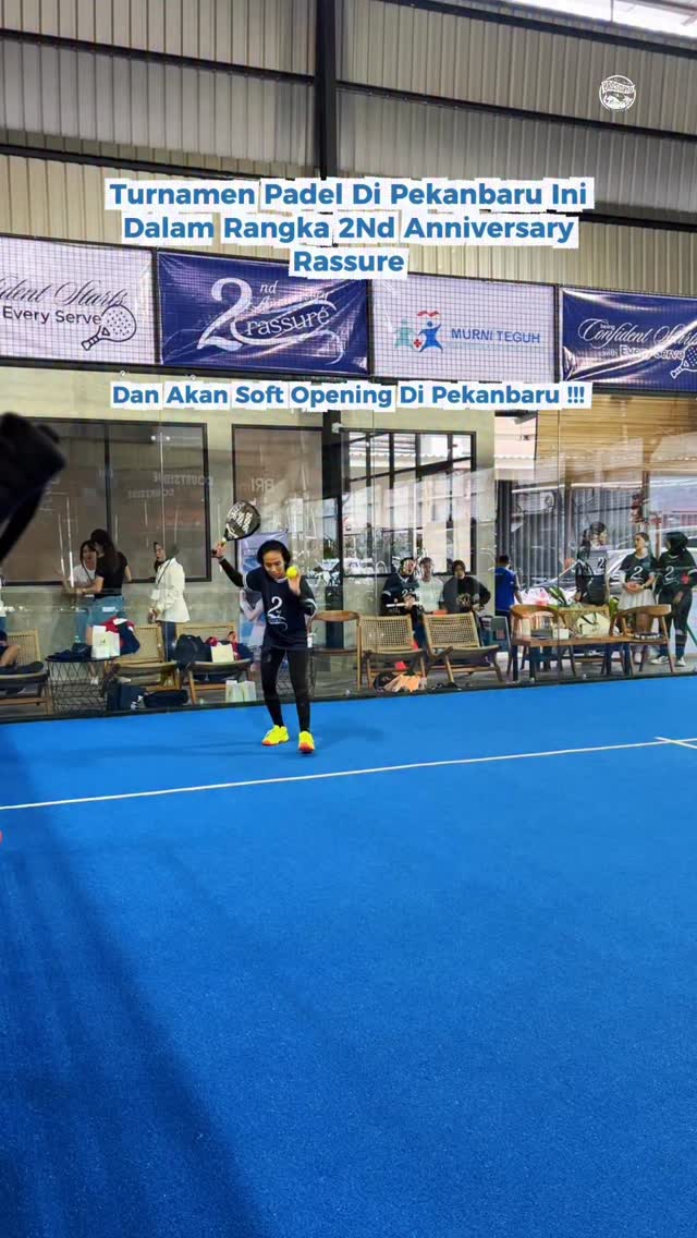 Padel Tourney dan Pembukaan Lembut Rassure di Pekanbaru