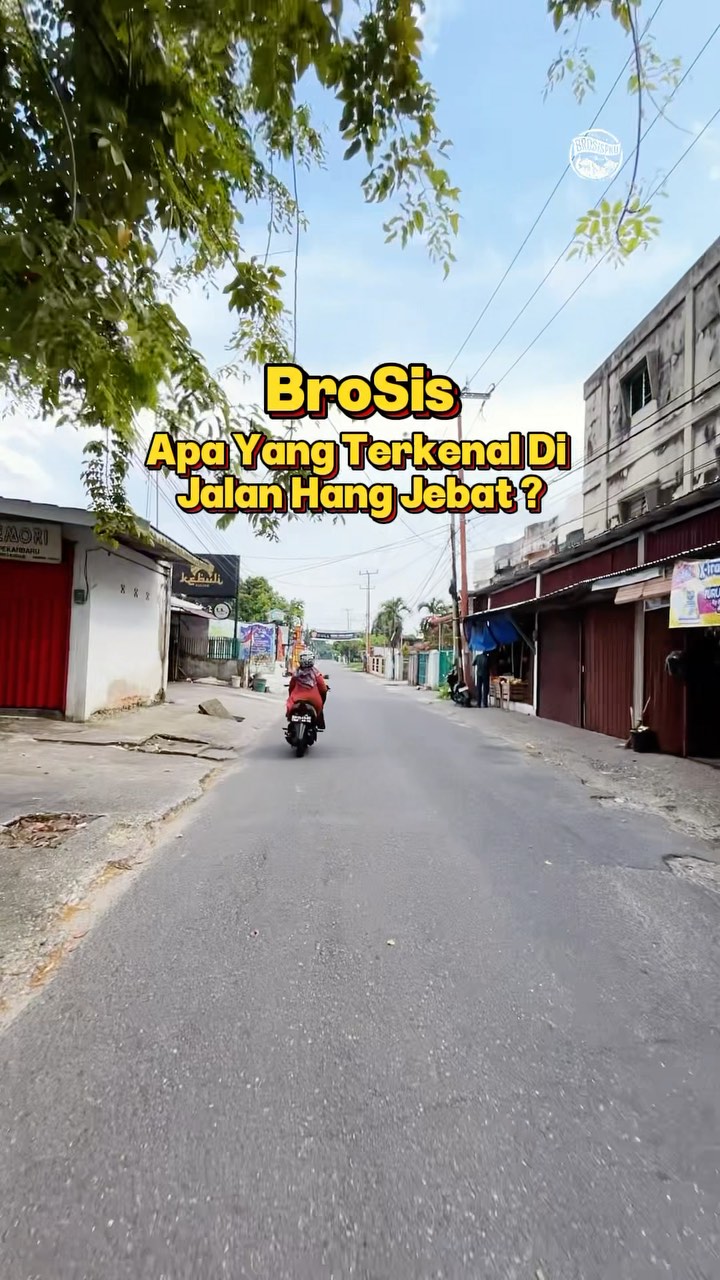 Jelajahi Jalan Hang Jebat di Pekanbaru