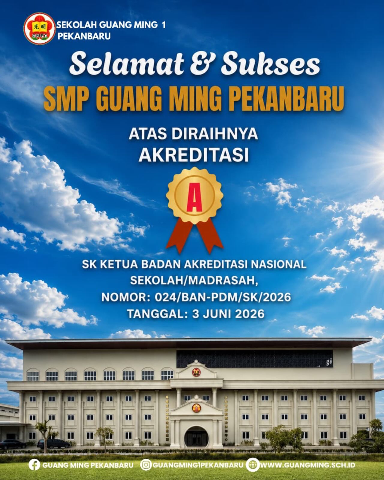 SMP Guang Ming في Pekanbaru تحصد اعتماد A