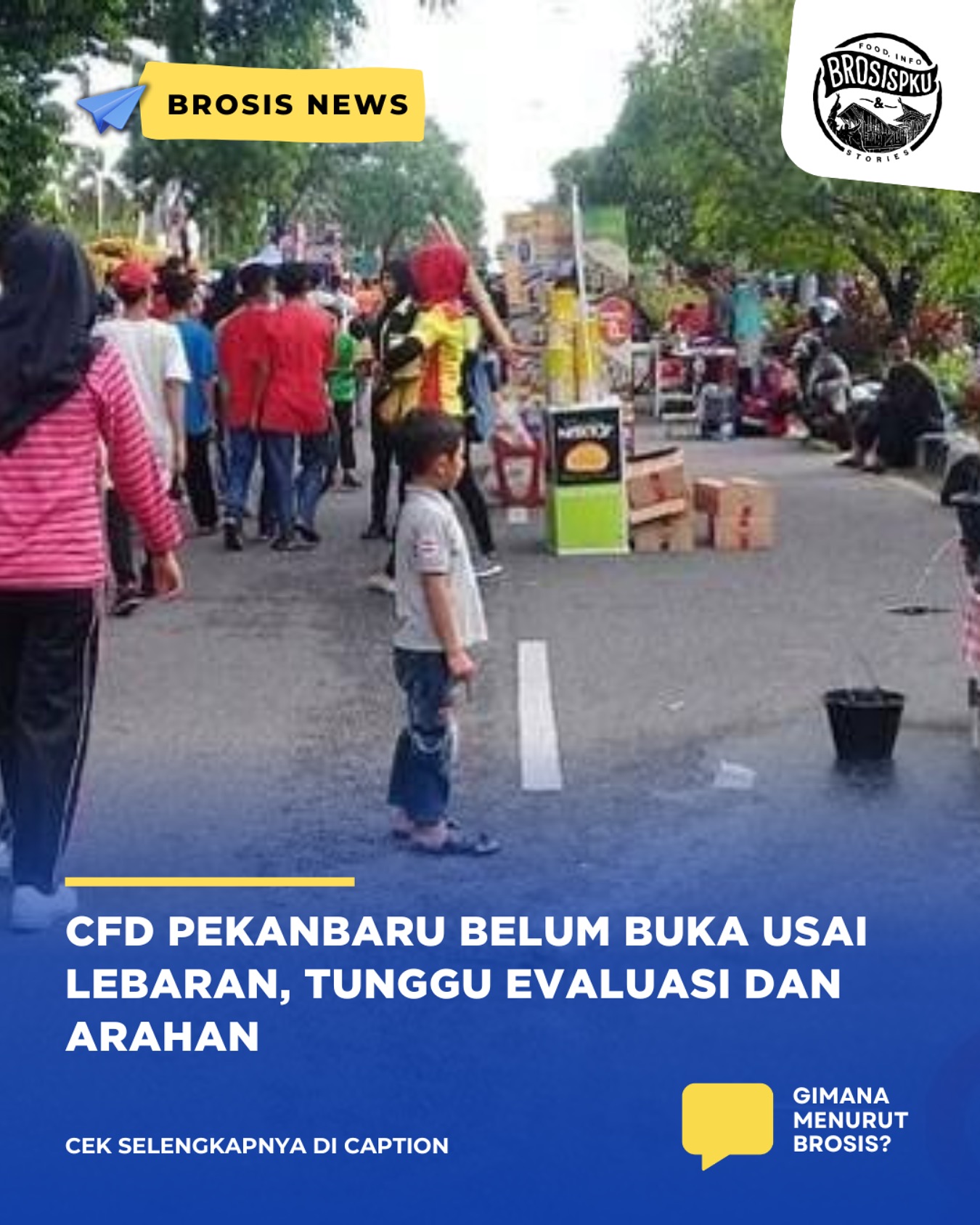Car Free Day Pekanbaru Segera Dibuka Kembali