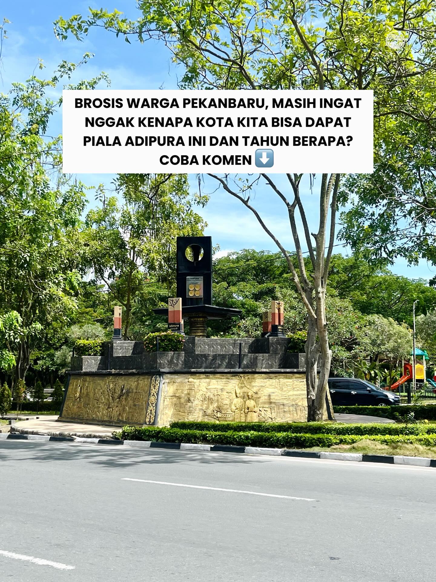 Sejarah Piala Adipura Pekanbaru