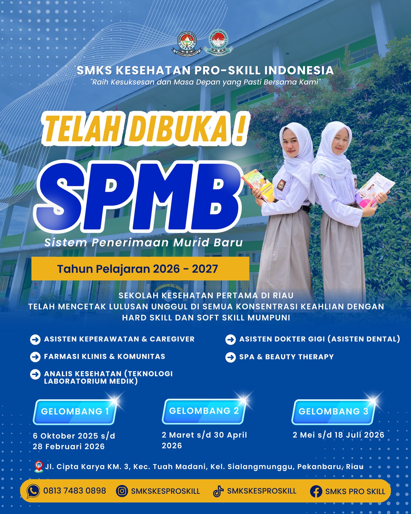 Temukan SMKS Kesehatan Pro-Skill di Pekanbaru