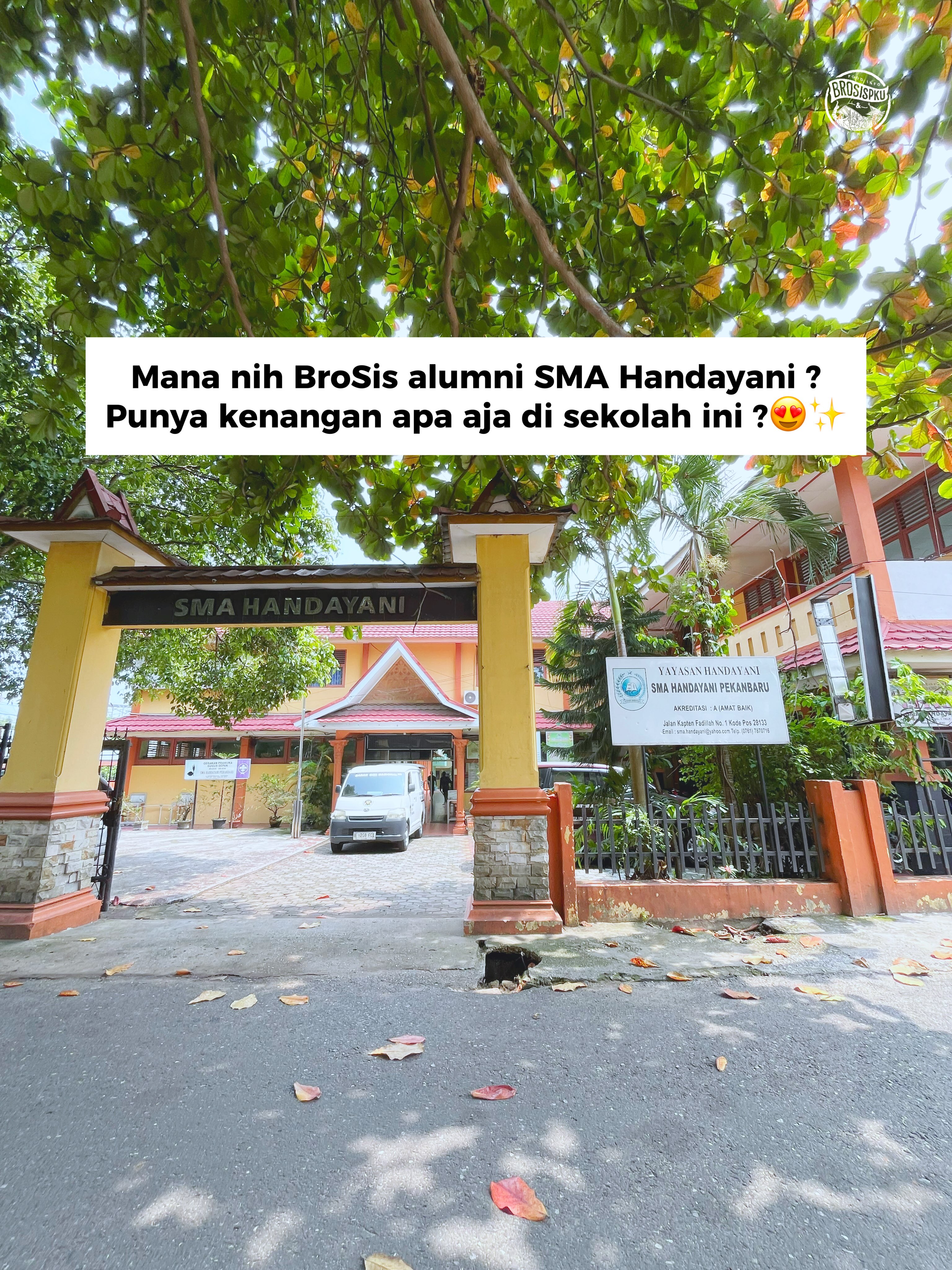 SMA Handayani Pekanbaru: A School Full of Memories in Pekanbaru