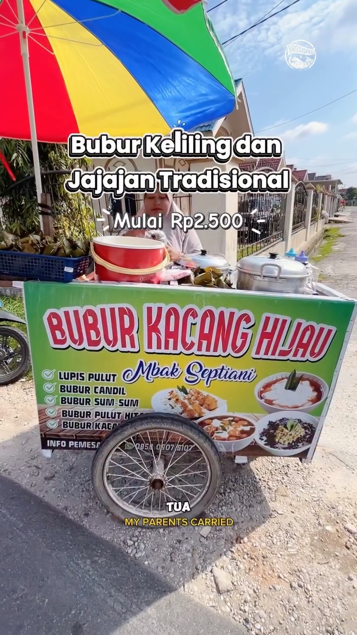 Bubur Bergerak Legendaris di Pekanbaru