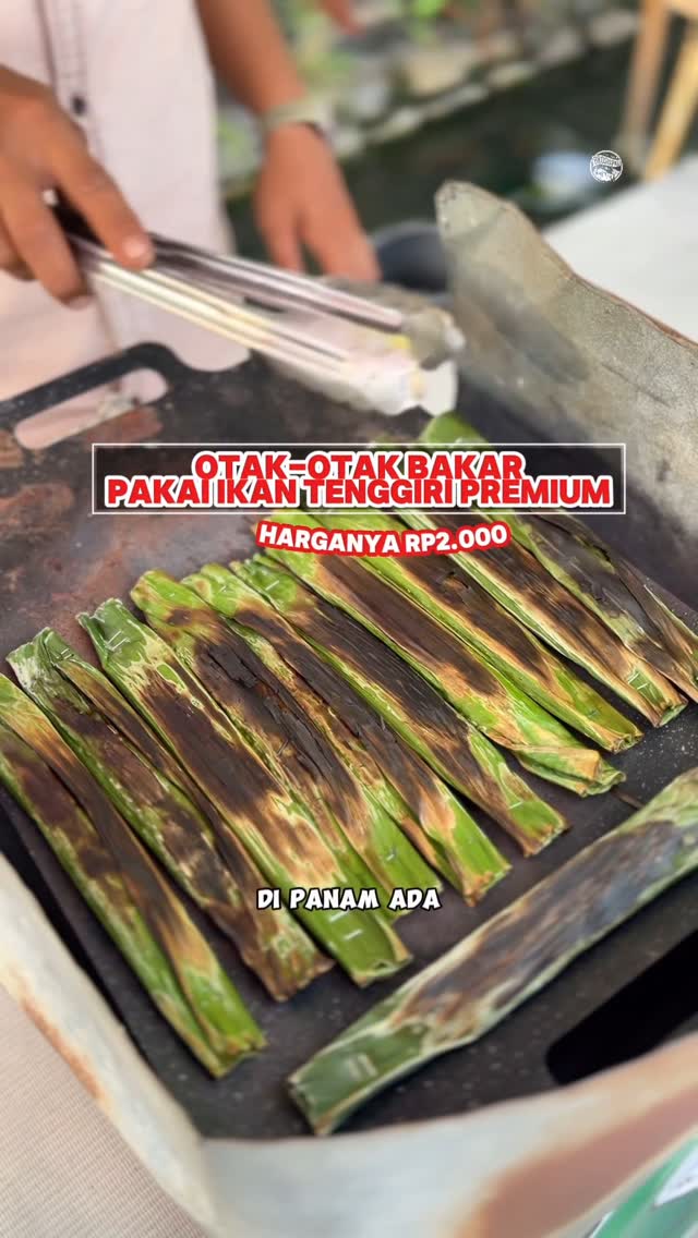 Otak-otak Bakar Panam Pekanbaru, Nikmati Tenggiri Premium