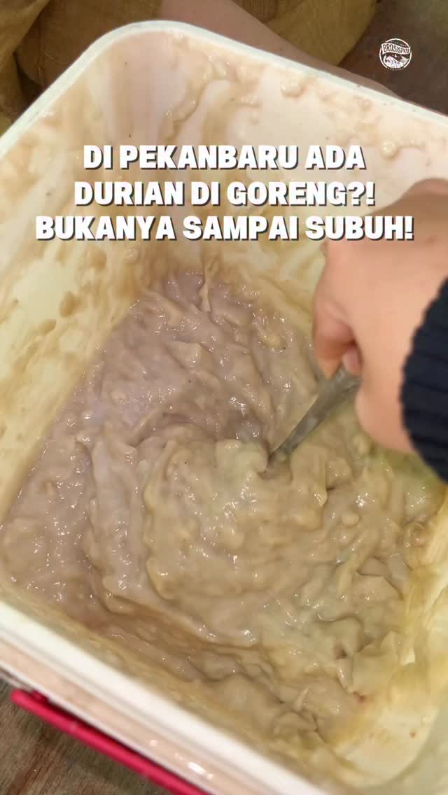 Nikmati Durian Goreng Malam di Pekanbaru