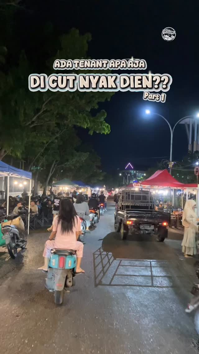 Jelajahi Street Food Pekanbaru di Cut Nyak Dien