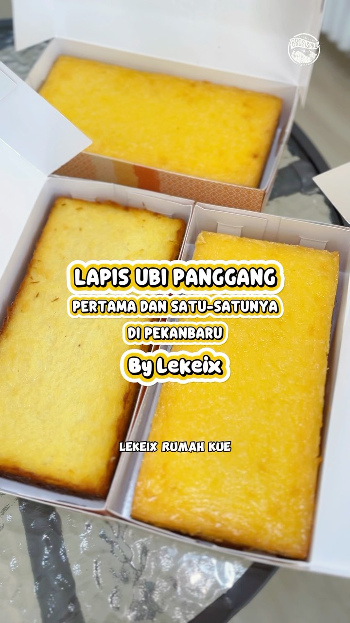 Lapis Ubi Panggang Eksklusif di Pekanbaru