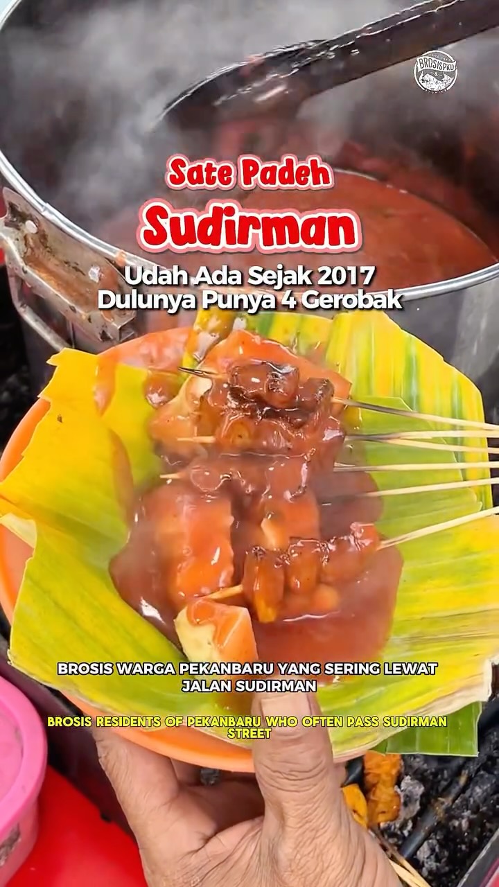 Nikmati Sate Padeh Legendaris di Pekanbaru
