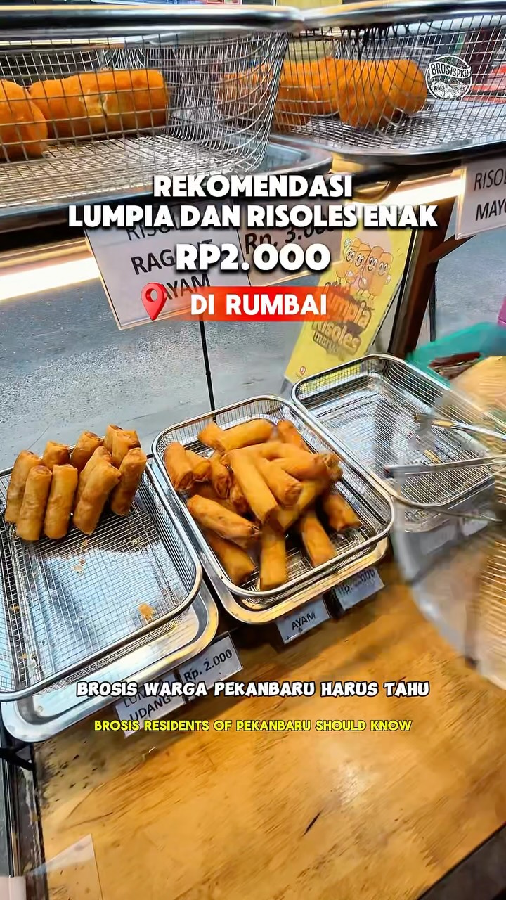 Delicious Lumpia and Risoles in Rumbai, Pekanbaru