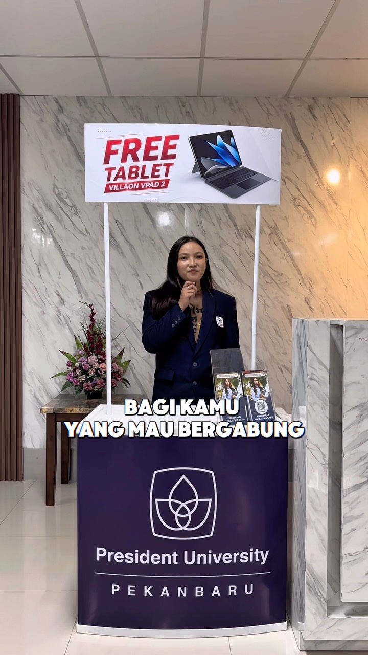 Dapatkan Tablet Percuma dengan Program Merdeka di President University Pekanbaru