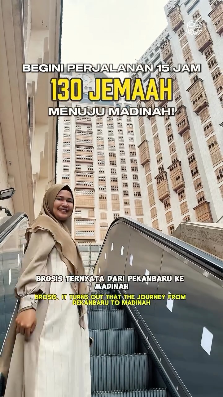 A 15-Hour Journey from Pekanbaru to Madinah