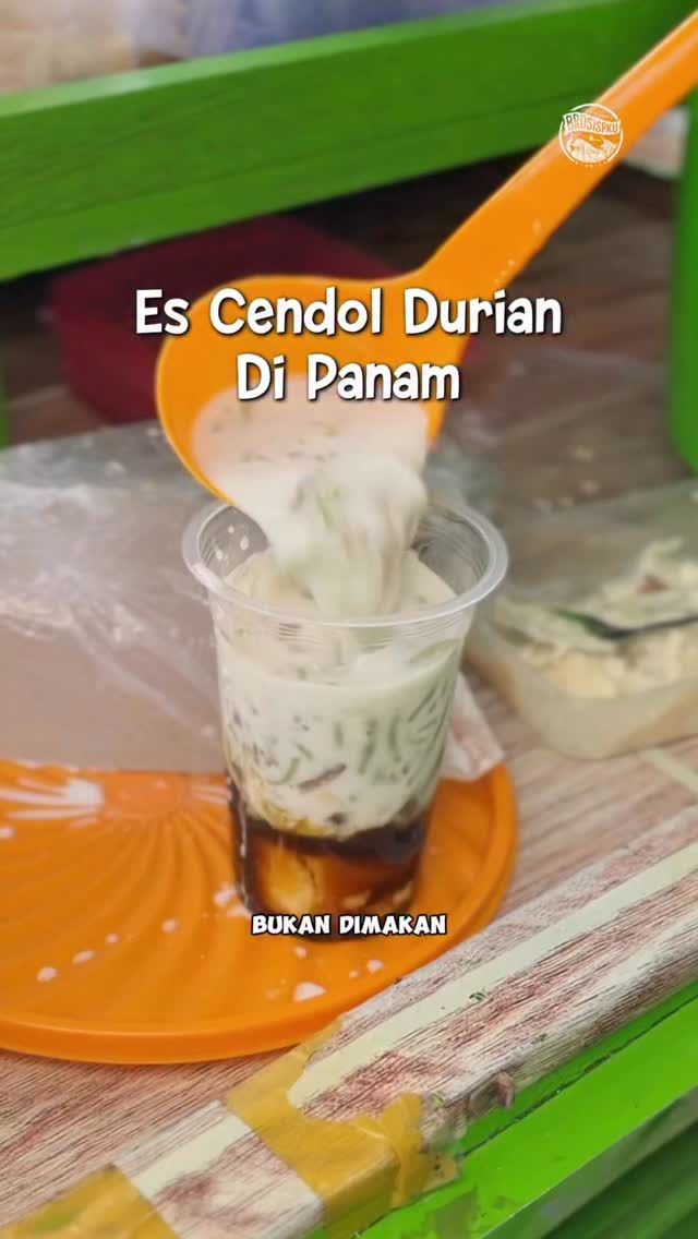 Nikmati Cendol Durian Uwan Pekanbaru