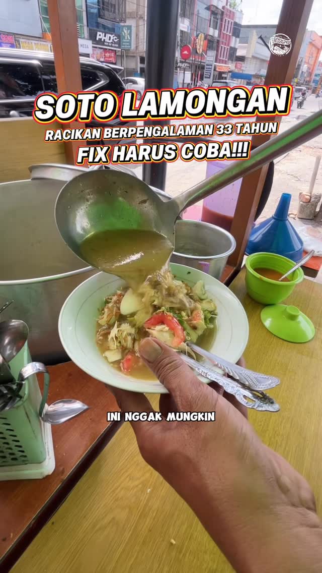 Nikmati Soto Lamongan Legendaris di Pekanbaru