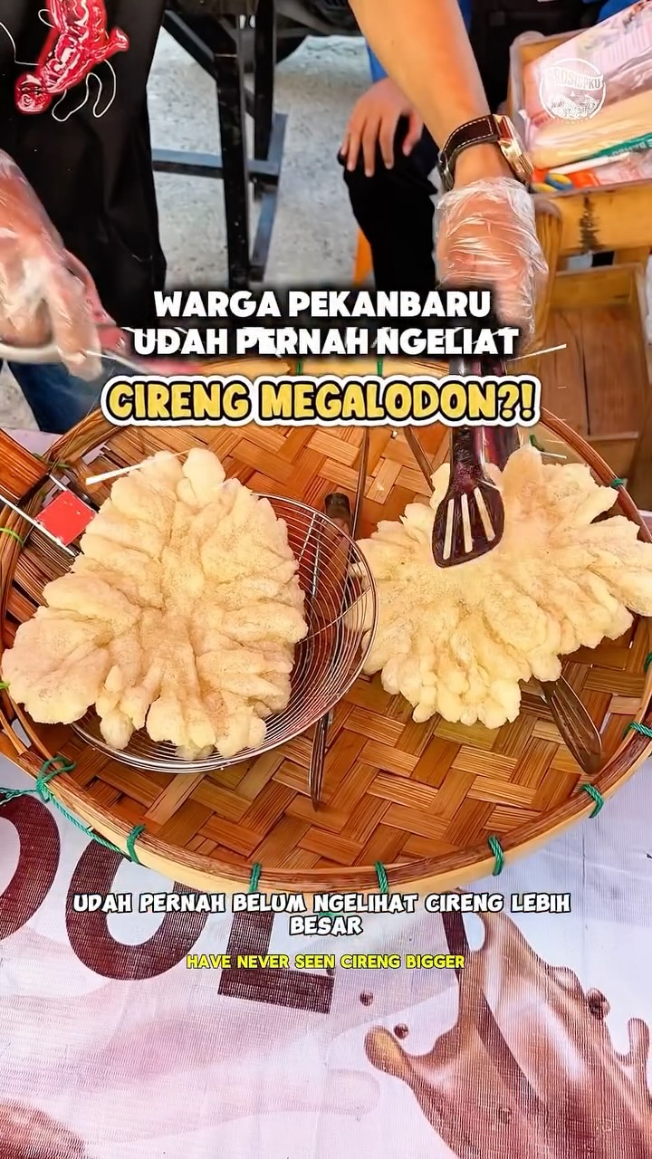 Cireng Gergasi Pekanbaru Wajib Cuba