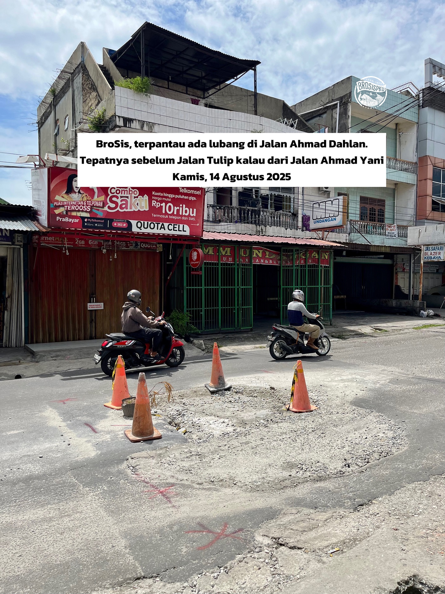 Pekanbaru: Waspada Jalan KH Ahmad Dahlan