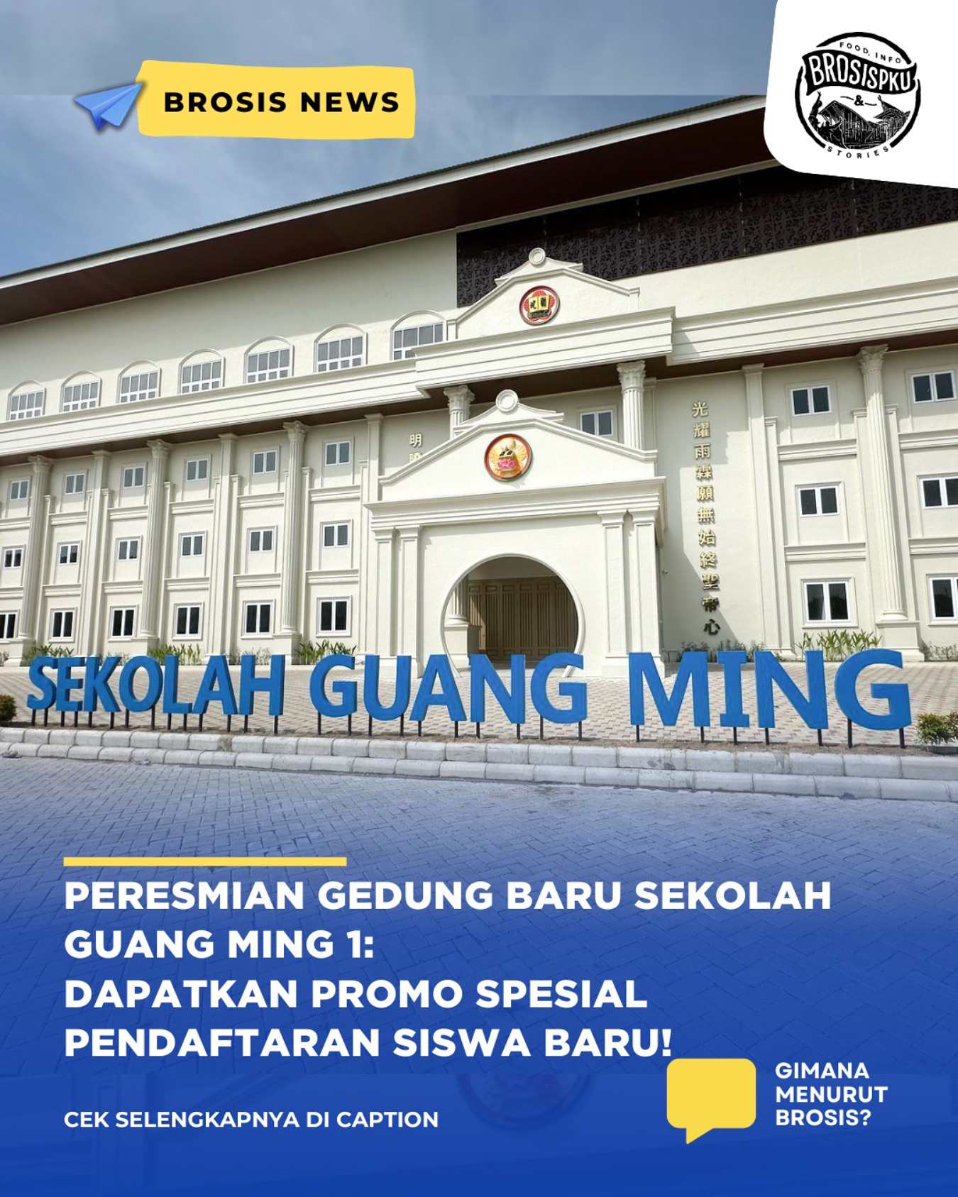 Peresmian Sekolah Guang Ming 1 Pekanbaru