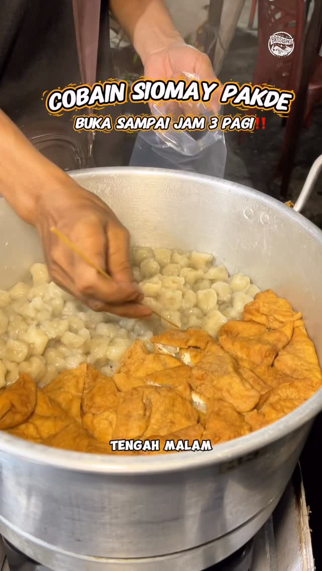 Kuliner Malam: Siomay Pakde Pekanbaru