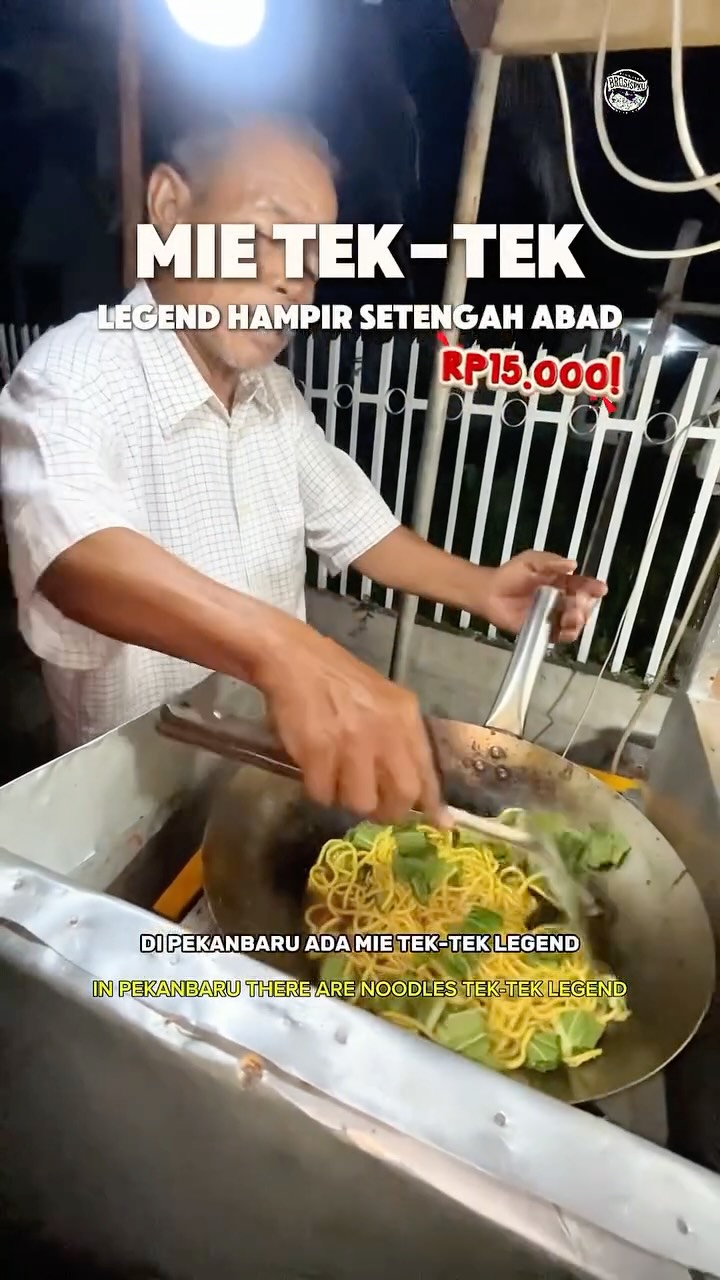 Mie Tek-Tek Legendaris di Pekanbaru