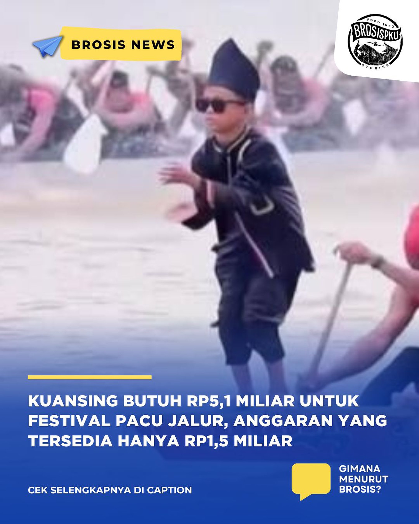 Festival Pacu Jalur Riau dari Pekanbaru