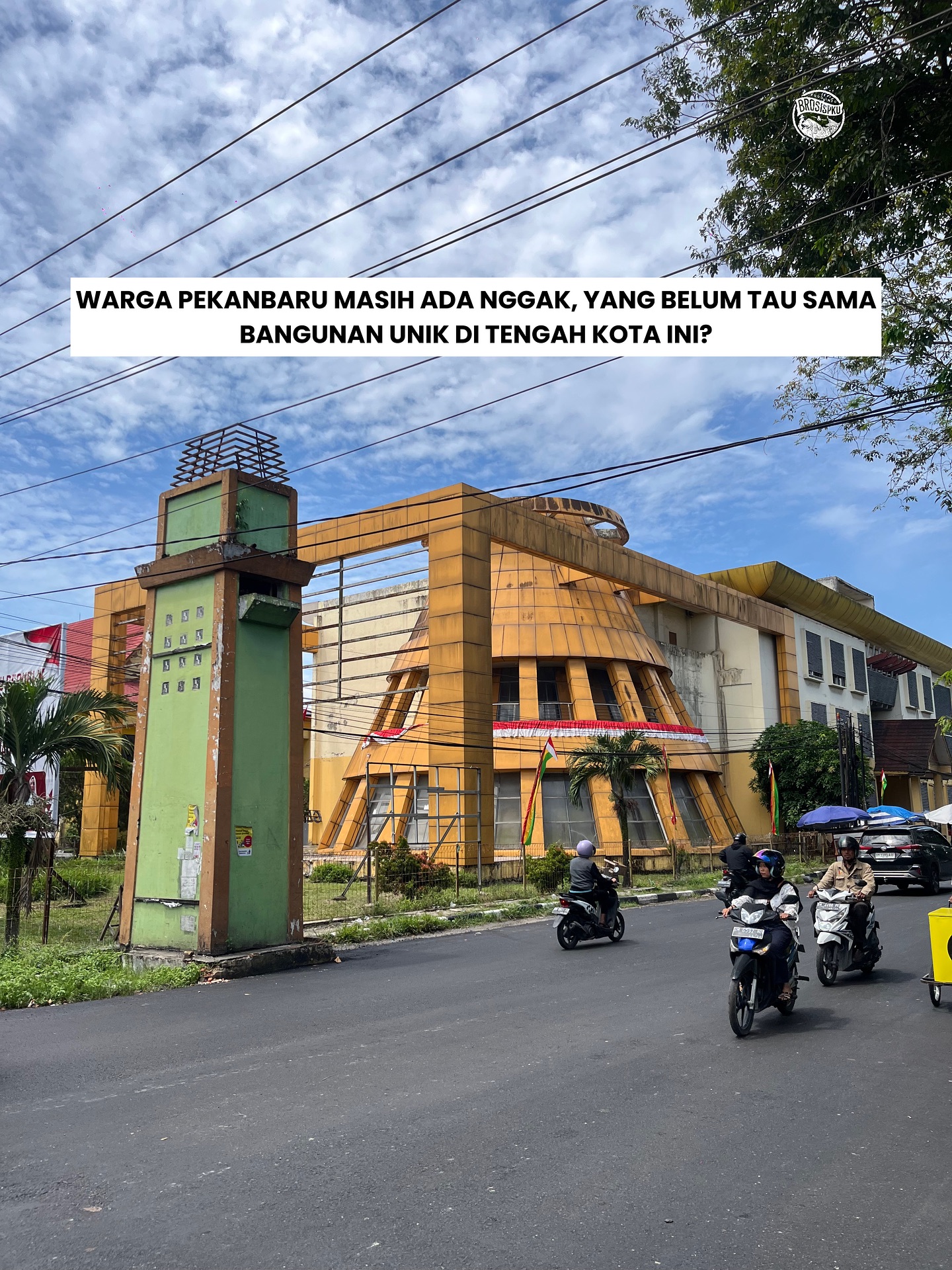 Eksplorasi Gedung Guru Riau di Pekanbaru