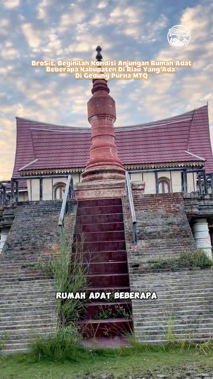 Budaya Riau di Gedung Purna MTQ Pekanbaru