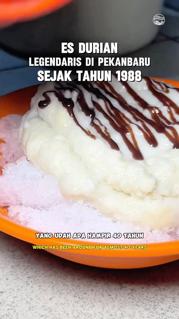 Es Bofet Durian Legendaris Pekanbaru Sejak 1988