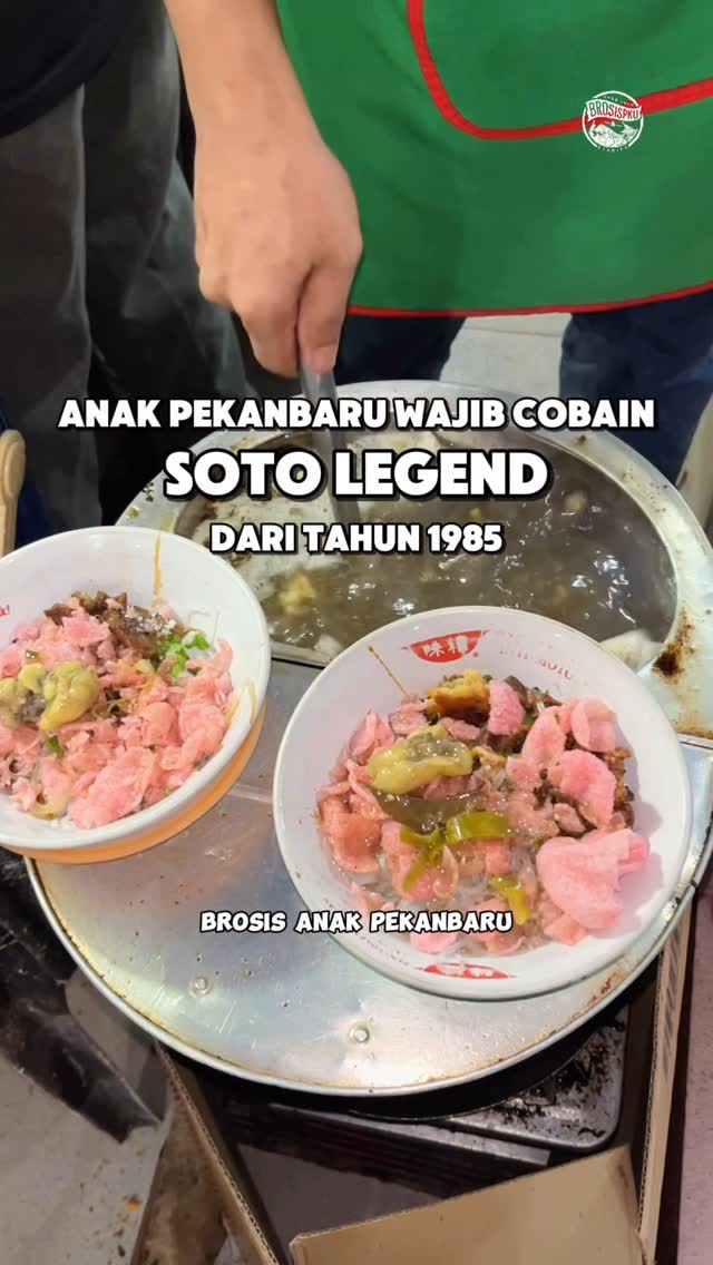 Jelajahi Kuliner Malam Soto Legend Pekanbaru