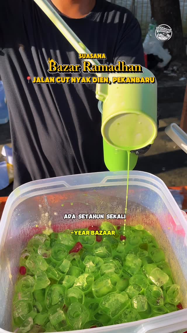 Pasar Ramadan Pekanbaru: Syurga Aneka Takjil