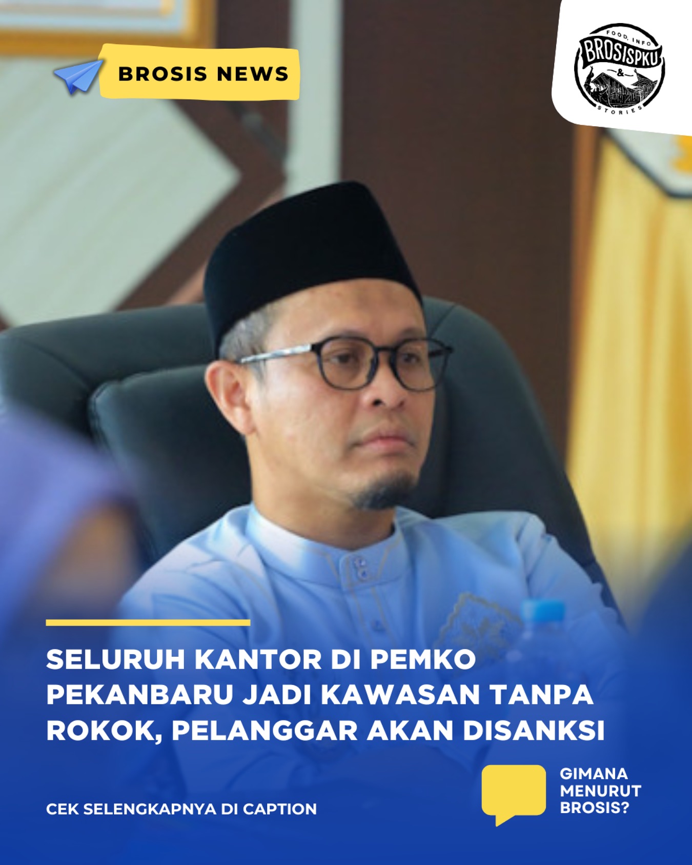 Pekanbaru Terapkan Kawasan Tanpa Rokok