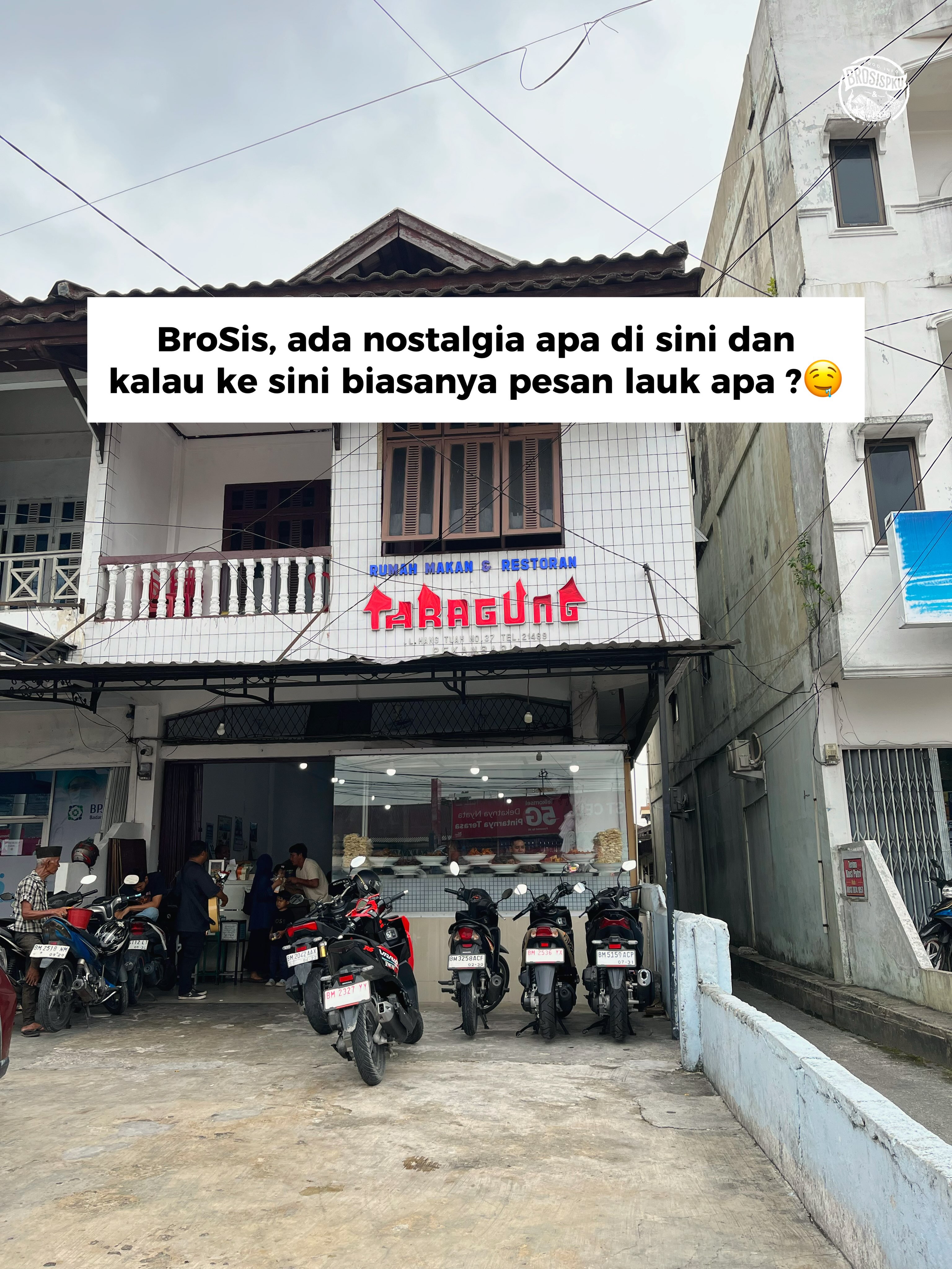 Nostalgia Kuliner di RM Taragung Pekanbaru