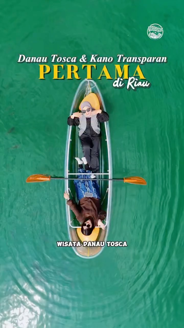 Danau Tosca dan Kano Transparan di Pekanbaru