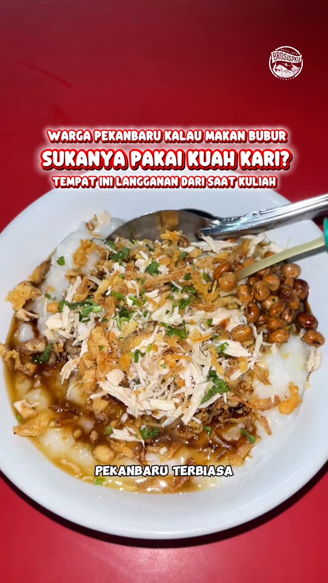 Sarapan Bubur Ayam Bandung di Pekanbaru