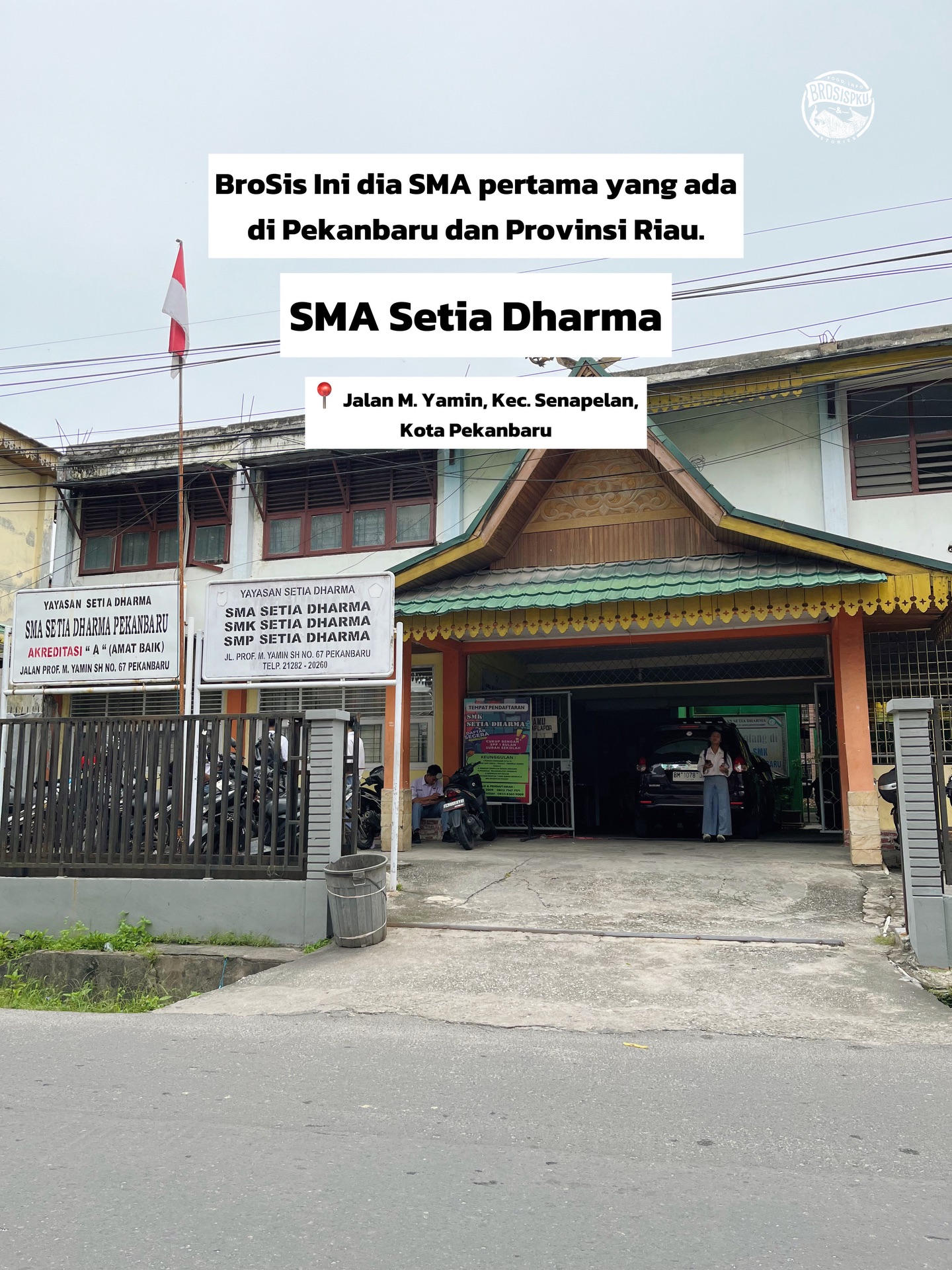 First High School in Pekanbaru Since 1953
