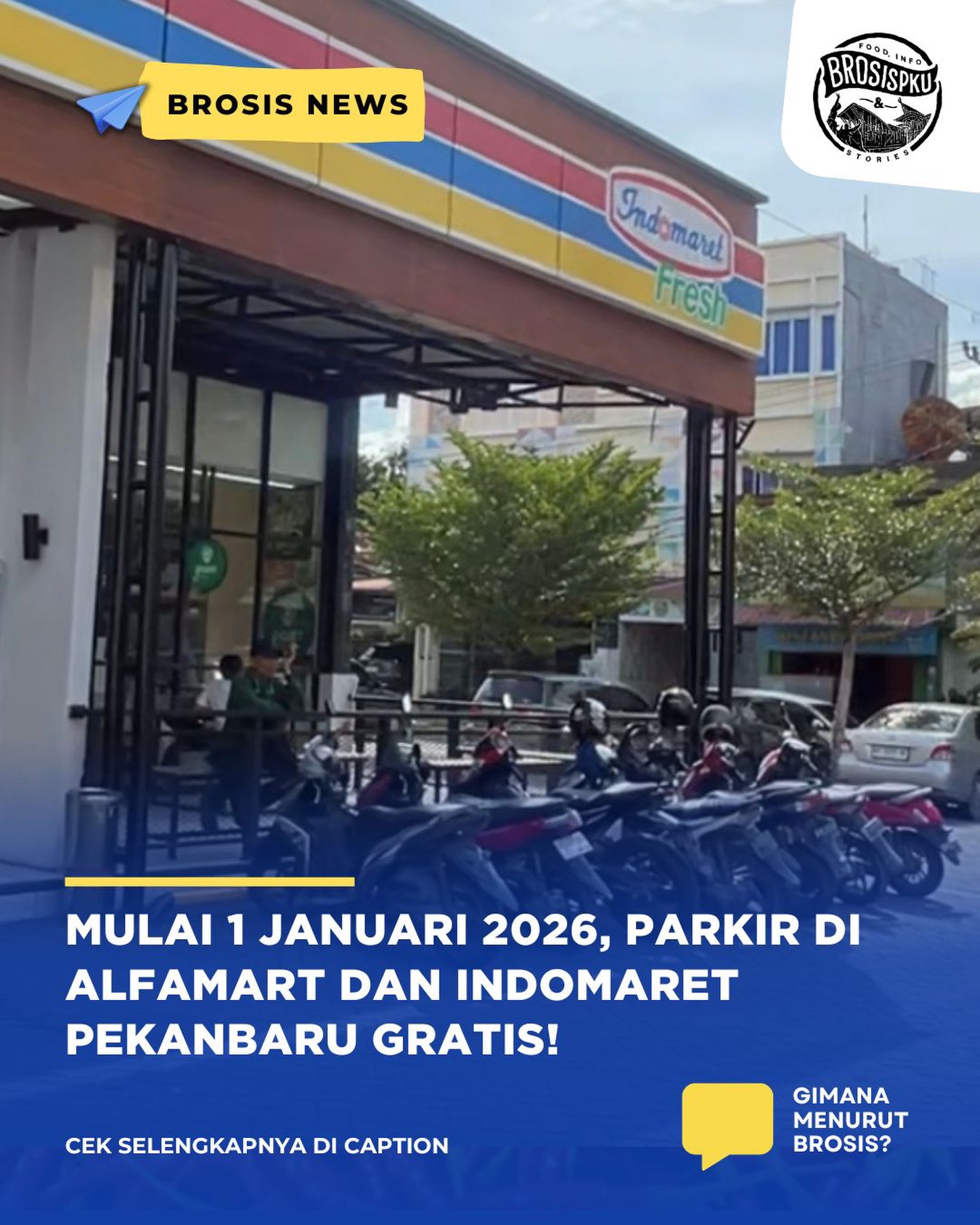 Parkir Gratis di Alfamart & Indomaret Pekanbaru