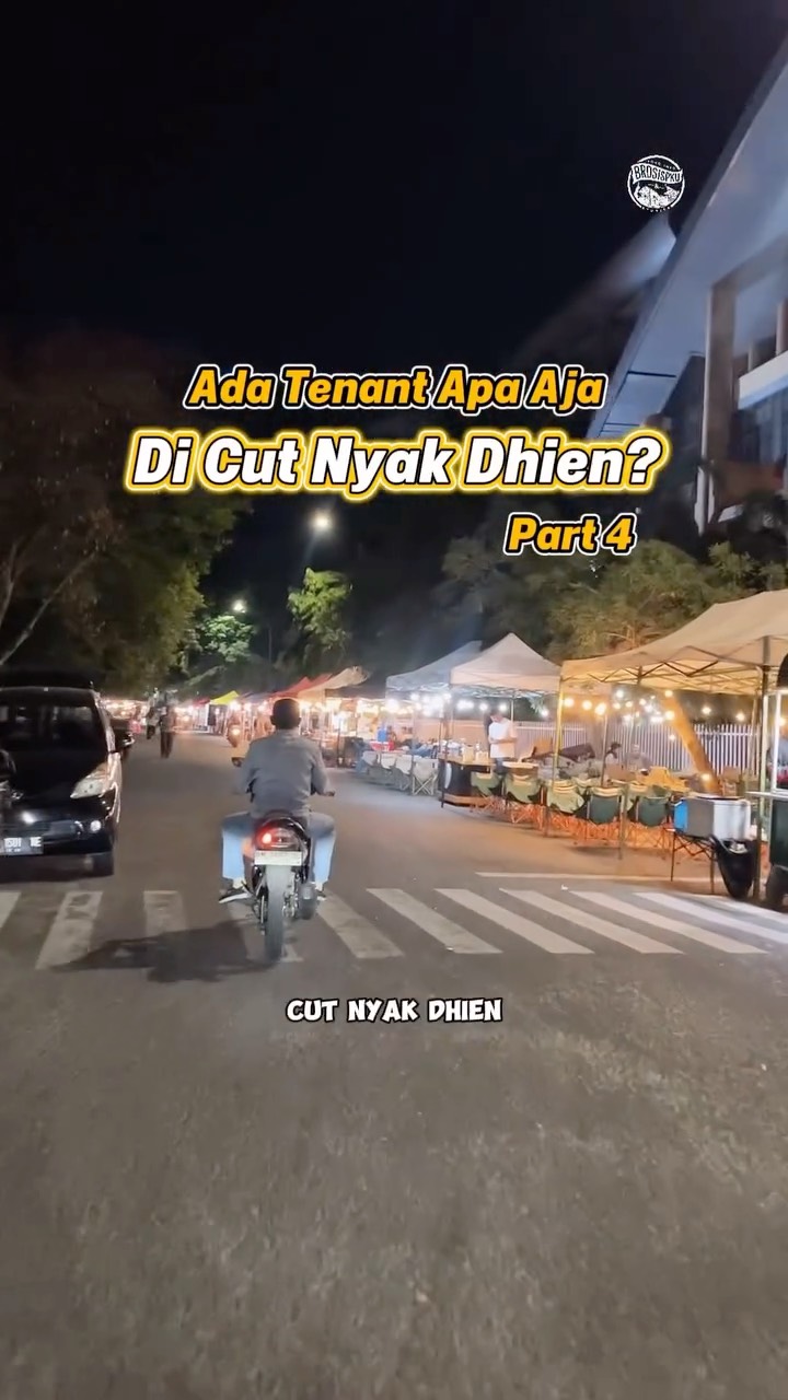 Petualangan Kuliner Pekanbaru di Cut Nyak Dhien