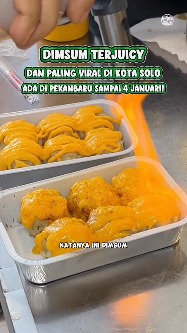Dimsum Paling Berjus Solo Kini di Pekanbaru