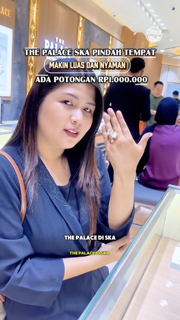 Discover Luxury Jewelry at The Palace Pekanbaru