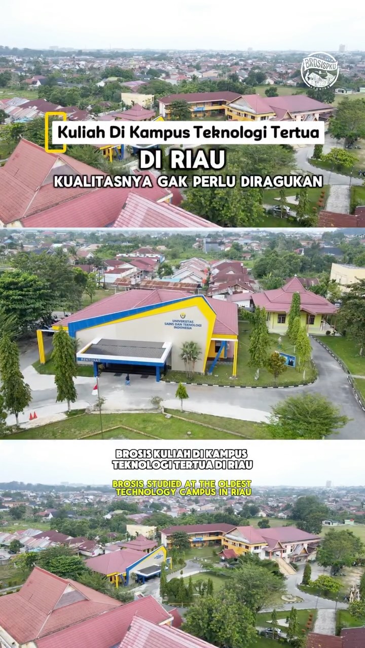 Terokai Kampus USTI di Pekanbaru
